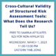 Cross-Cultural Validity of Structured Risk Assessment Tools: What Does the Research Tell Us?