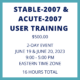 STABLE-2007 & ACUTE-2007 User Training
