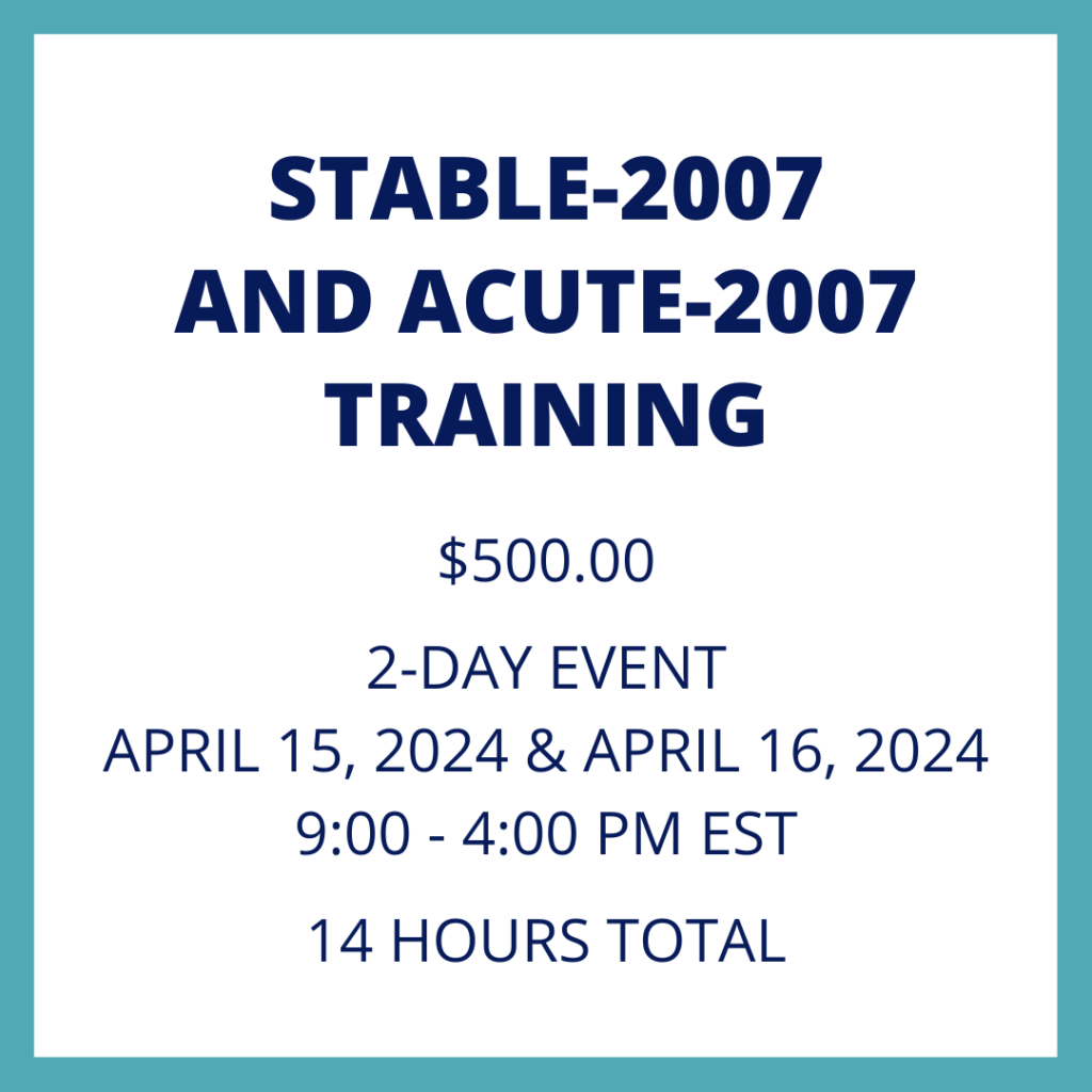 STABLE/ACUTE-2007 Training