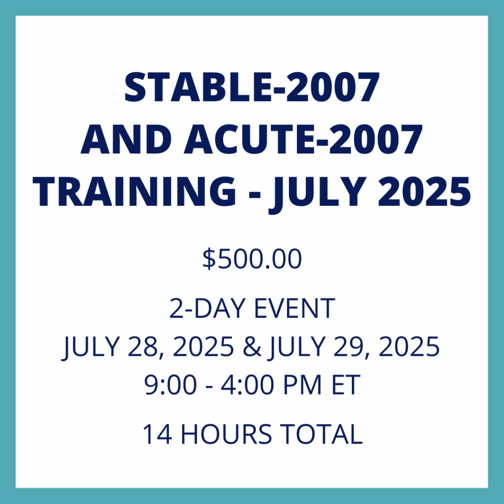 STABLE/ACUTE-2007 Training - July 2025